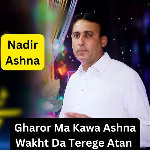 Gharor Ma Kawa Ashna Wakht Da Terege Atan_poster_image