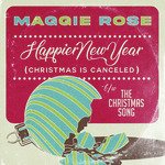 Happier New Year (Christmas is Canceled)