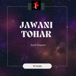 Jawani Tohar-Mg0odhFvQB4