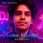 Jeena Haram ( New Version)