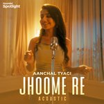 Jhoome Re (Acoustic)