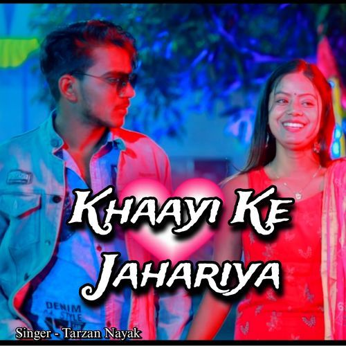 Khaayi Ke Jahariya