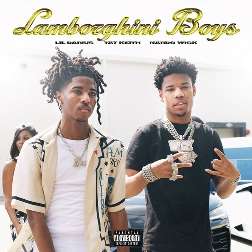 Lamborghini Boys (with Tay Keith and Nardo Wick)