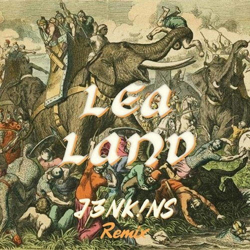 Lea Land (J3NK!NS Remix)_poster_image