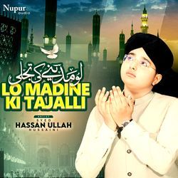 Lo Madine Ki Tajalli-Ow9TAiFhbkE