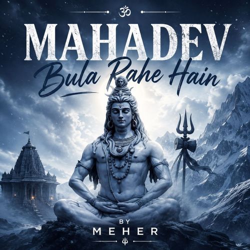 Mahadev Bula Rahe Hain