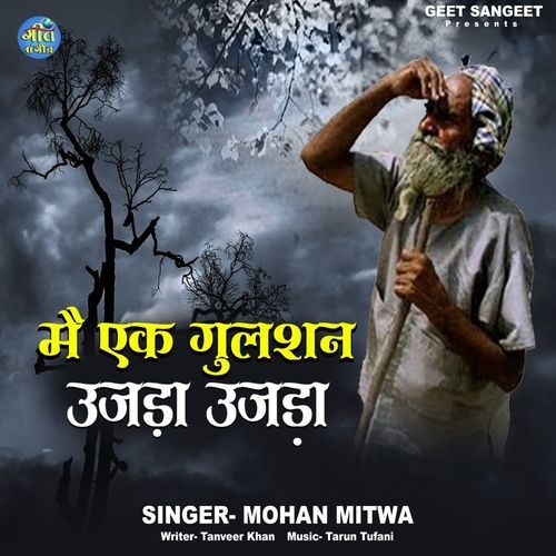 Mai Ak Gulshan Ujada Ujada