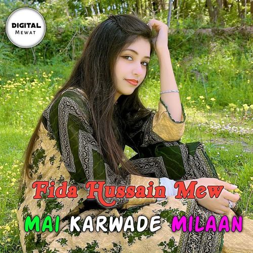 Mai Karwade Milaan