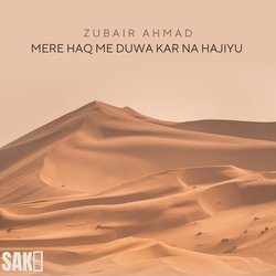 Mere Haq Me Duwa Kar Na Hajiyu-JyINYxhee3A