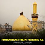 Muharram Mein Madine Ke