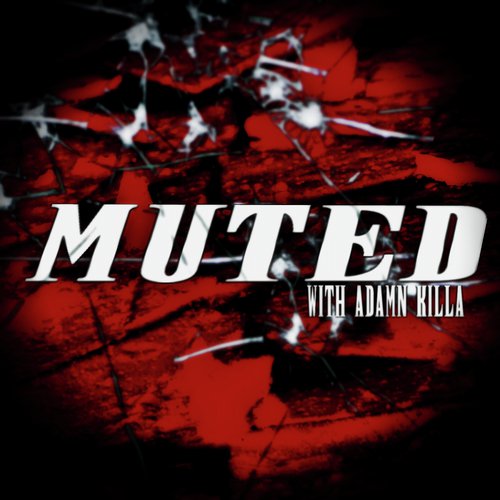 Muted (feat. Adamn Killa) cover art