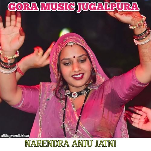 NARENDARA ANJU JATNI