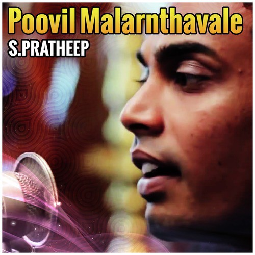 Poovil Malarnthavale - Single