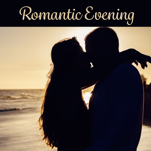 Romantic Evening – Sensual Music at Night, Nature Sounds for Lovers, New Age Music