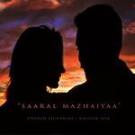 Saaral Mazhaiyaa