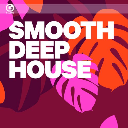 Travel Friends - Song Download from Smooth Deep House @ JioSaavn
