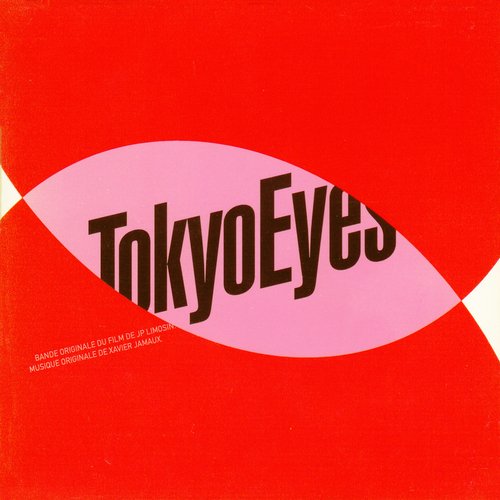 Tokyo Eyes (From &quot;Tokyo Eyes&quot;)