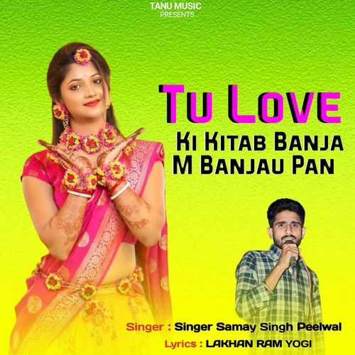 Tu Love Ki Kitab Banja M Banjau Pan