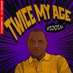 Twice My Age (2025 Remaster)