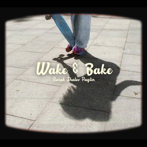 Wake & Bake cover art
