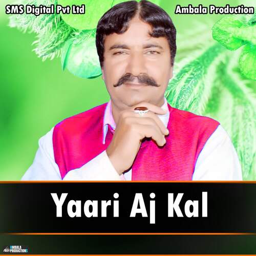 Yaari Aj Kal