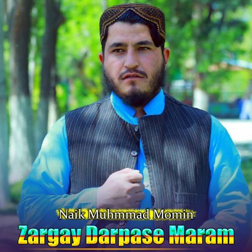 Zargay Darpase Maram