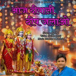 Aaj Deewali Deep Jalao