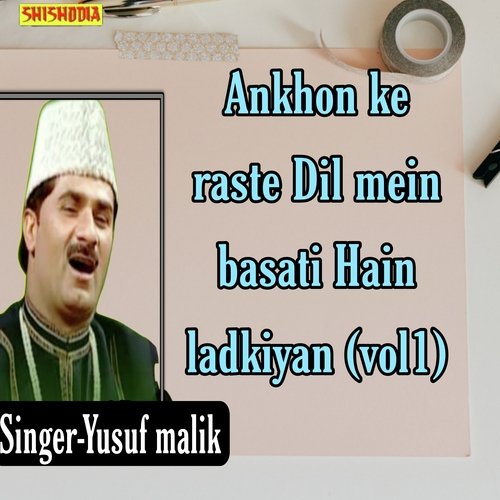 Ankhon ke raste dil mein basati hain ladkiyan vol 01