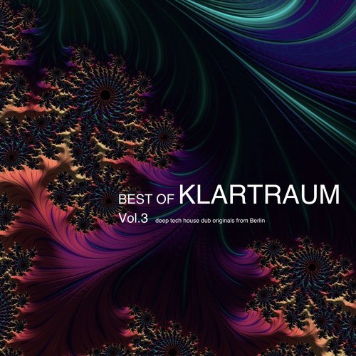 Best of Klartraum, Vol. 3 - Deep Tech House Dub Originals from Berlin