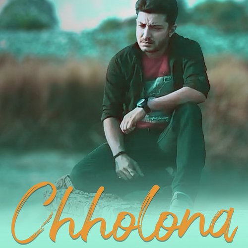 Chholona (Romantic Song)