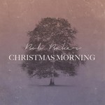 The First Noel (feat. Mark Baker & Todd Kelly)