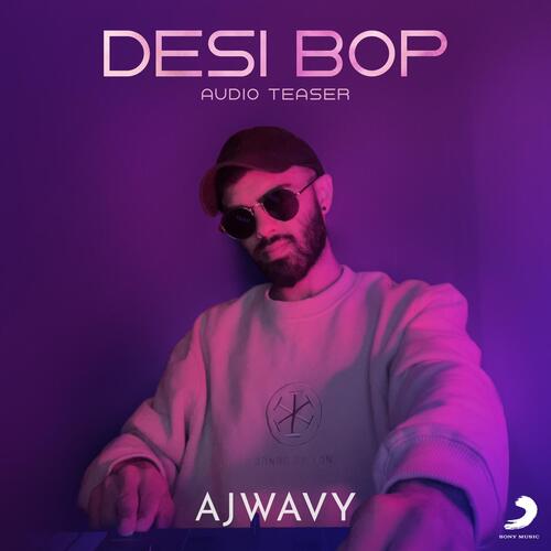 Desi Bop (Audio Teaser)