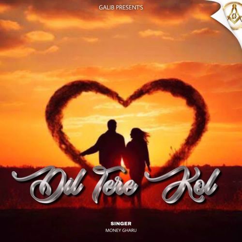 Dil Tere Kol