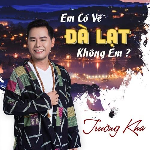 Em Có Về Đà Lạt Không Em