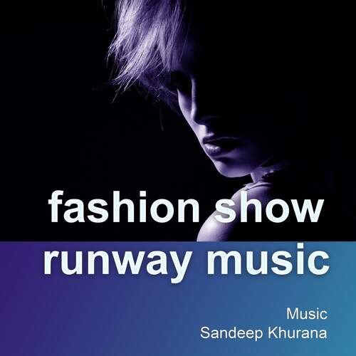 Fashion Show Runway Music