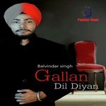 Gallan Dil Diyan