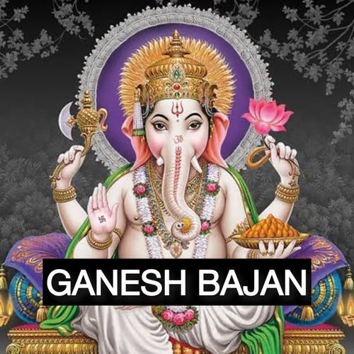 Ganesh Bajan