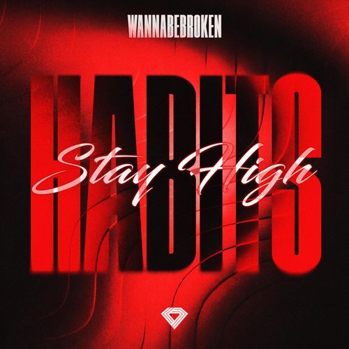 Habits (Stay High)