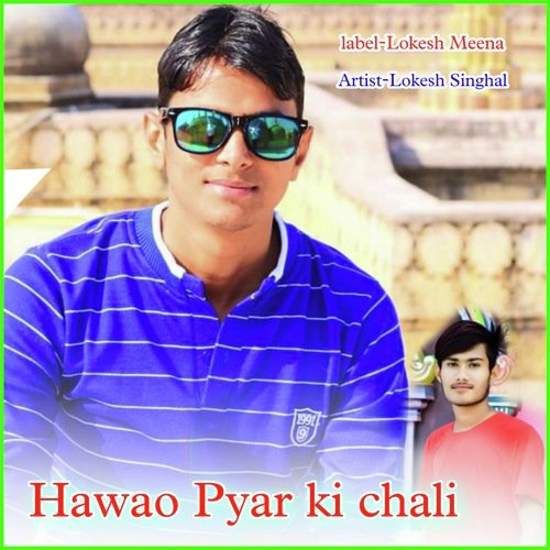 Hawao Pyar Ki Chali