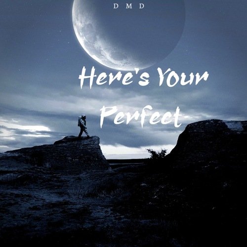 Here's Your Perfect