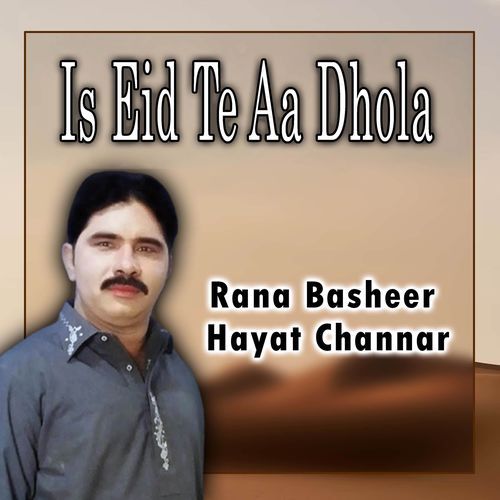Is Eid Te Aa Dhola