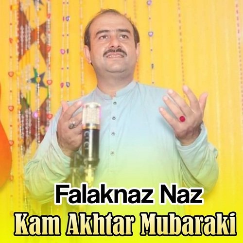 Kam Akhtar Mubaraki