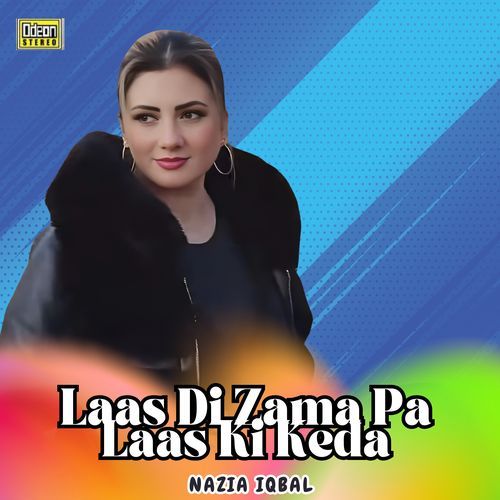 Laas Di Zama Pa Laas Ki Keda