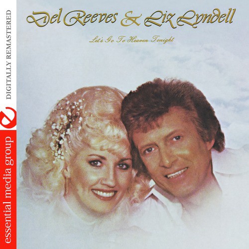 Let's Go to Heaven Tonight (Digitally Remastered)