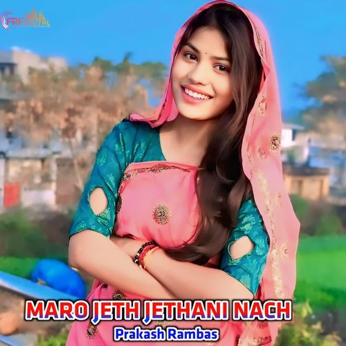 MARO JETH JETHANI NACH