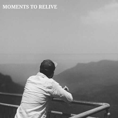 Moments to relive_poster_image