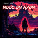 Mood On Axom
