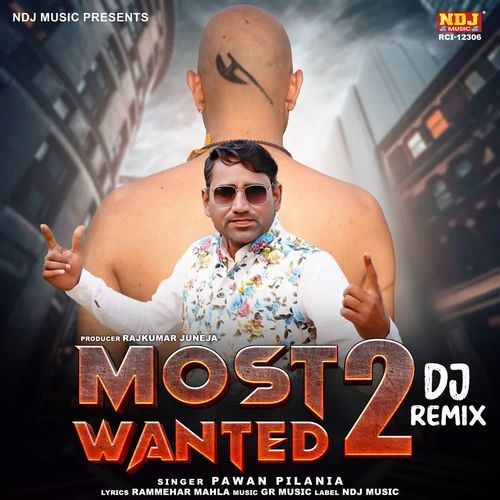 Most Wanted 2 (Dj Remix)