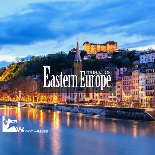 Music of Eastern Europe