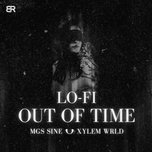 Out of Time (Lo-Fi)
